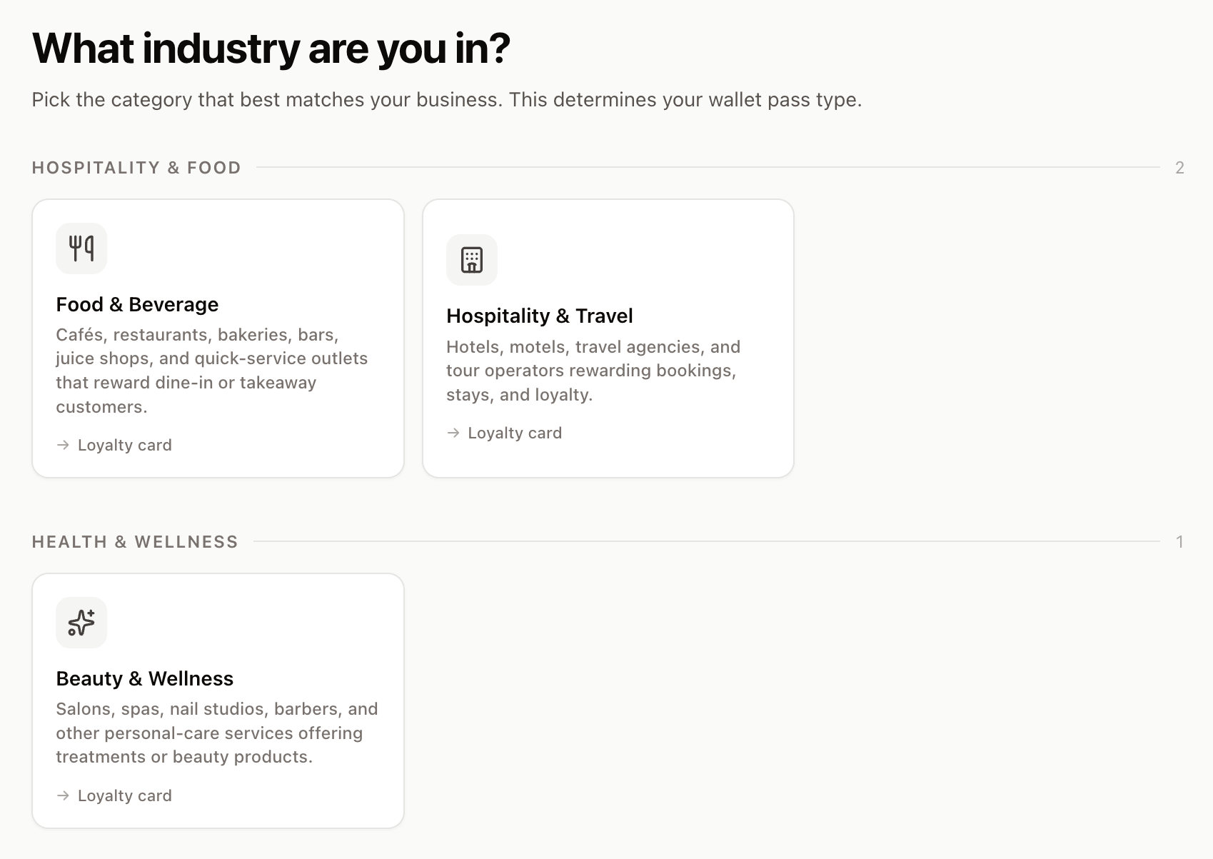 Tell it what kind of business you run